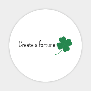 Create a Fortune Magnet